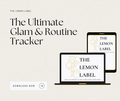 The Lemon Label – THE ULTIMATE GLAM & ROUTINE TRACKER
